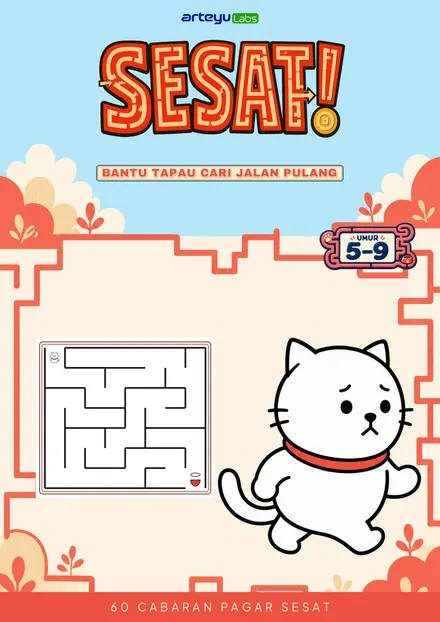 Sesat - Labirin dan teka jalan, senang ke susah.